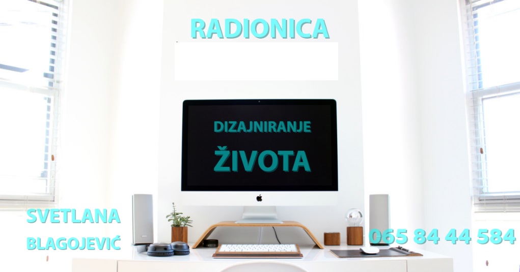 DIZAJNIRANJE ŽIVOTA