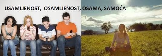 USAMLJENOST, OSAMLJENOST, SAMOĆA, OSAMA